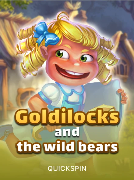 Goldilocks and the Wild Bears
