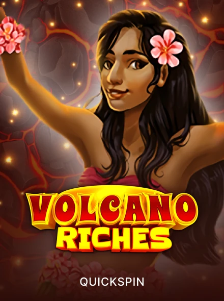 Volcano Riches