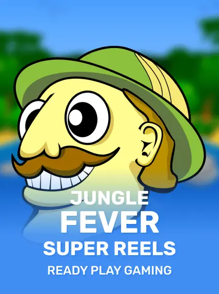 Jungle Fever Super Reels