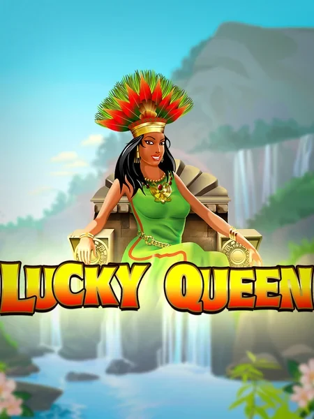 Lucky Queen