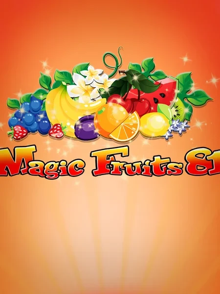 Magic Fruits 81