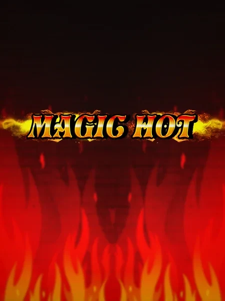 Magic Hot