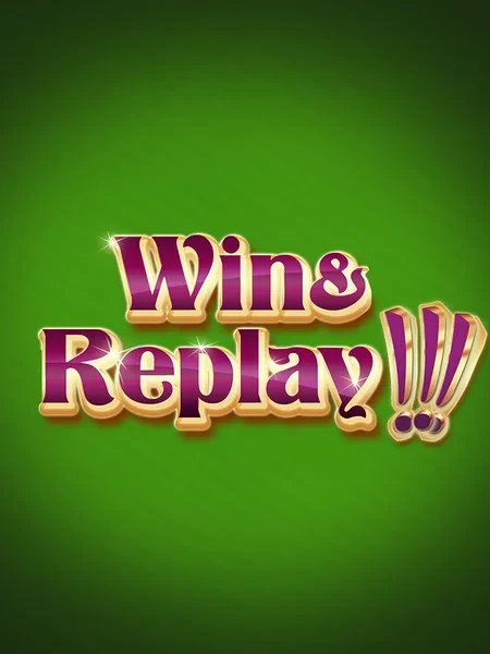Win and Replay
