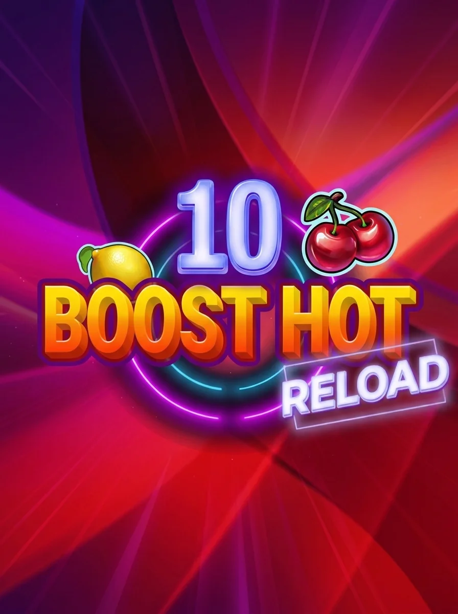 10 Boost Hot Reload