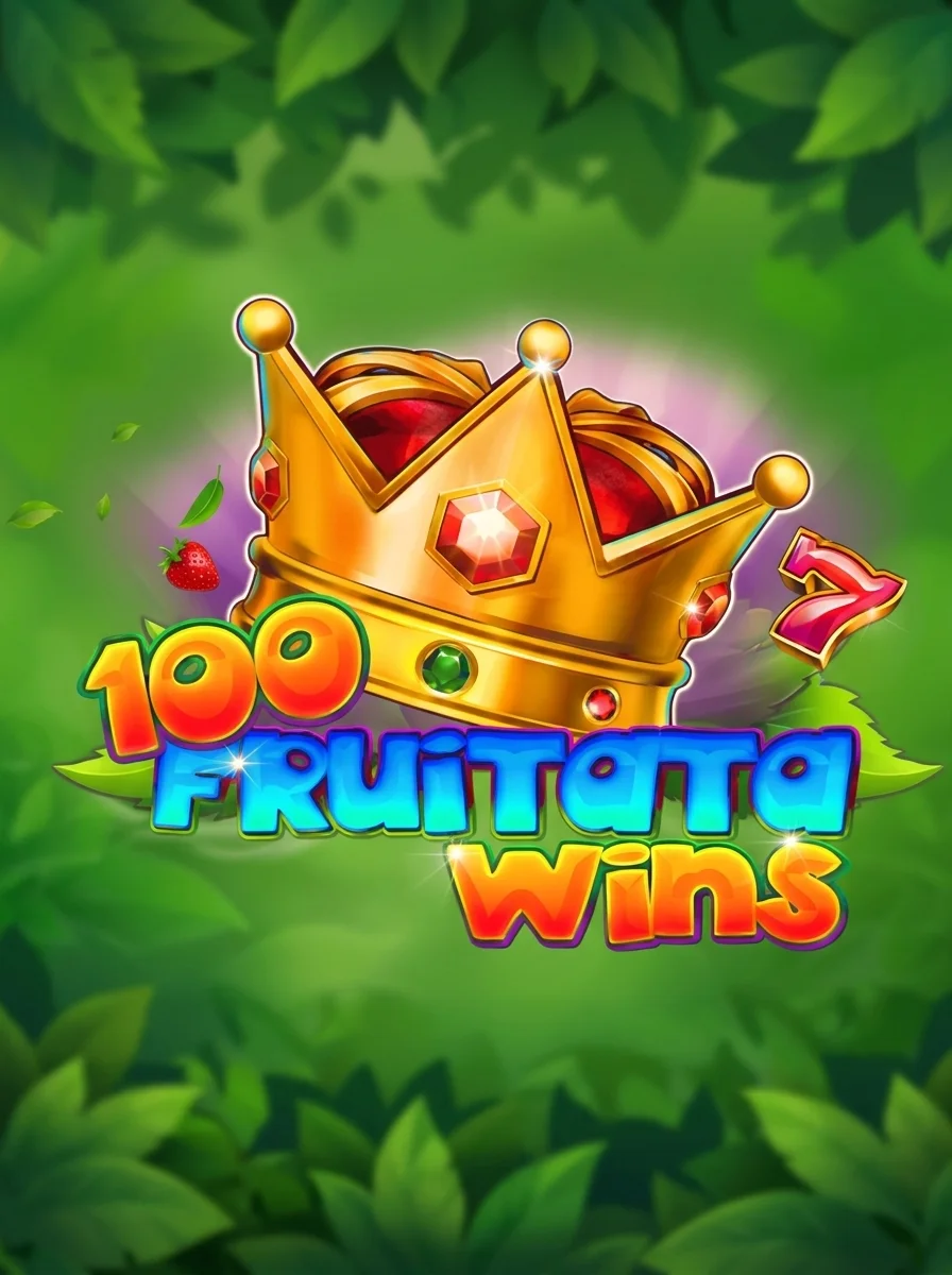 100 Fruitata Wins