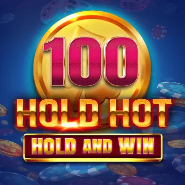 100 Hold HOT - Hold and Win