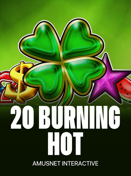 20 Burning Hot