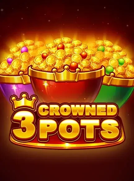 3 Crowned Pots