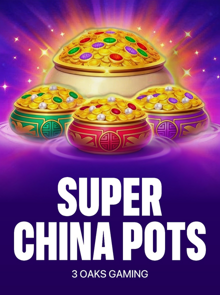 Super China Pots