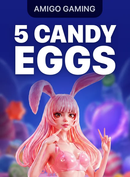 5 Candy Eggs