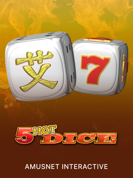 5 Hot Dice