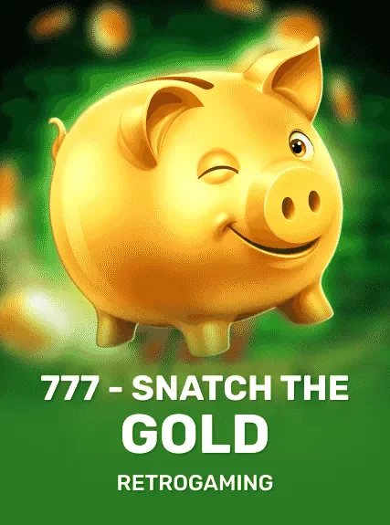 777 Snatch The Gold
