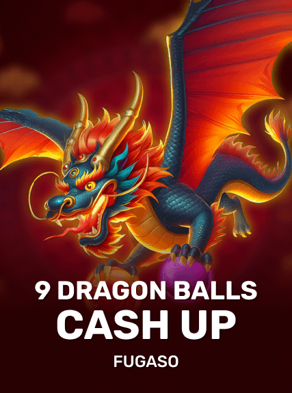 9 Dragon Balls: Cash Up!