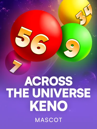 Across the Universe Keno