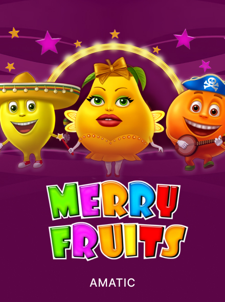 Merry Fruits