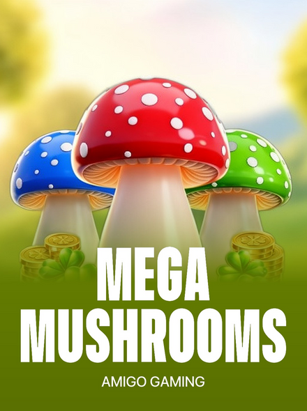 Mega Mushrooms