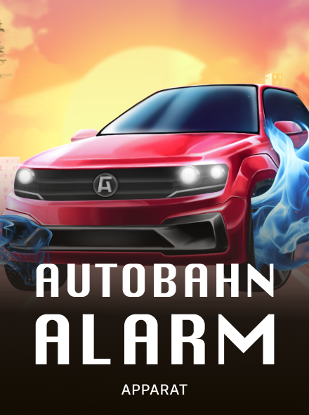 Autobahn Alarm
