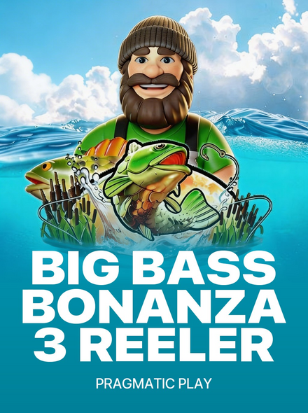 Big Bass Bonanza 3 Reeler