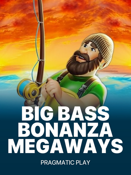 Big Bass Bonanza Megaways™