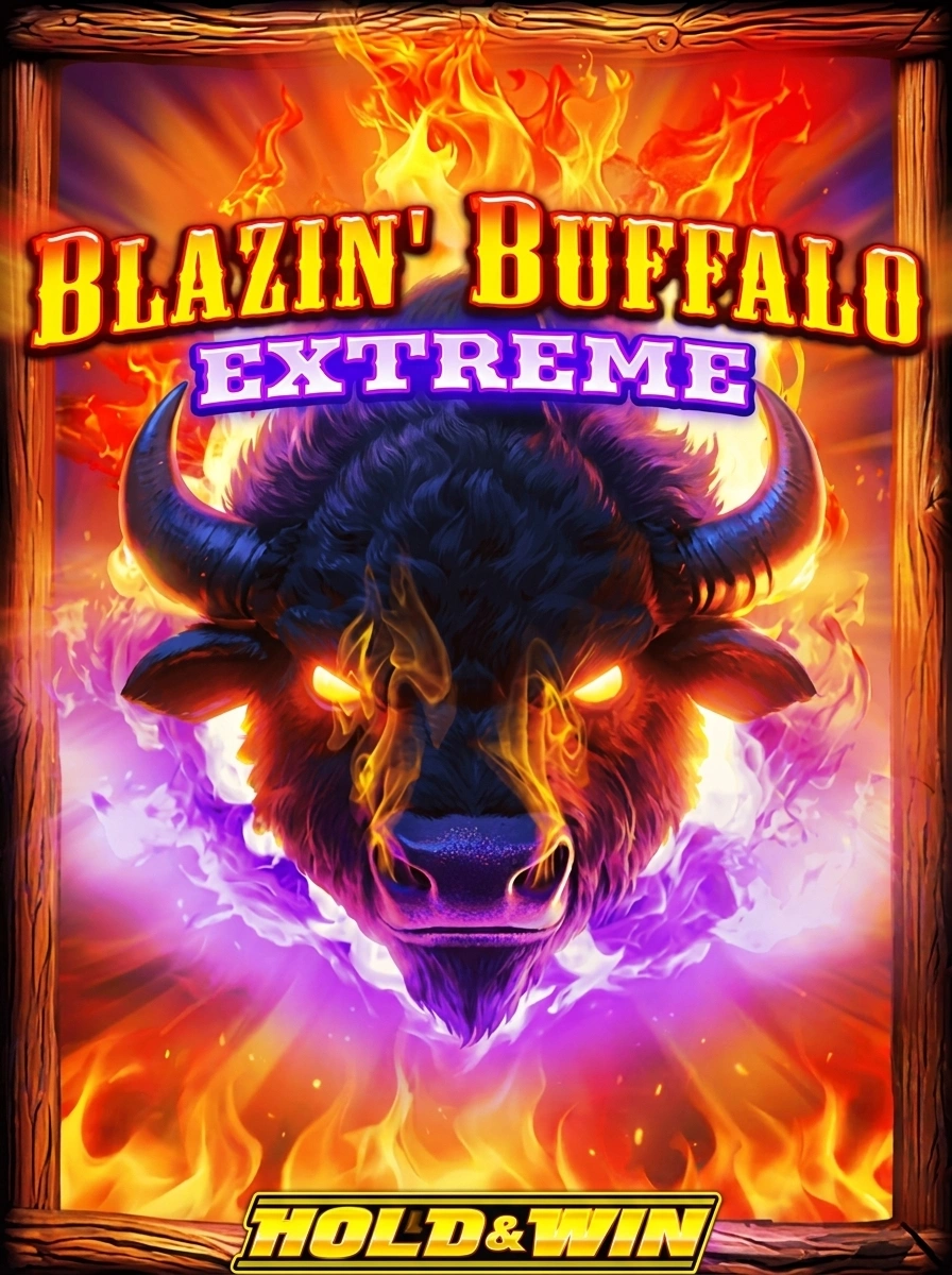 Blazin’ Buffalo Extreme