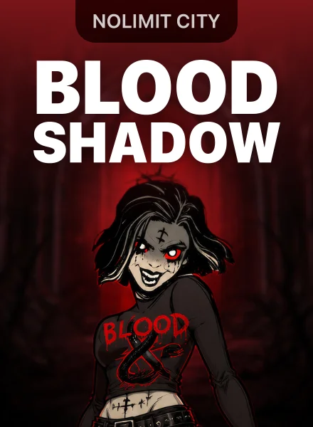 Blood & Shadow