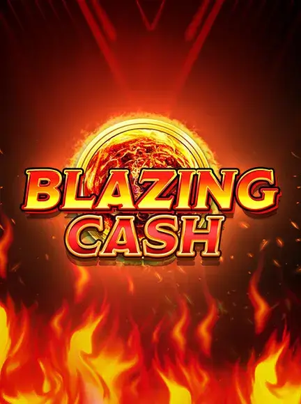 Blazing Cash