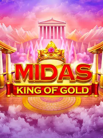 Midas King of Gold