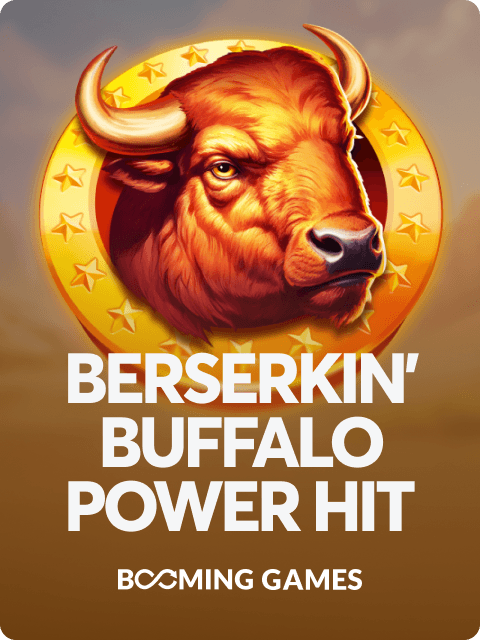 Berserkin' Buffalo Power Hit