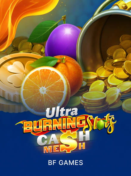 Burning Slots Cash Mesh Ultra