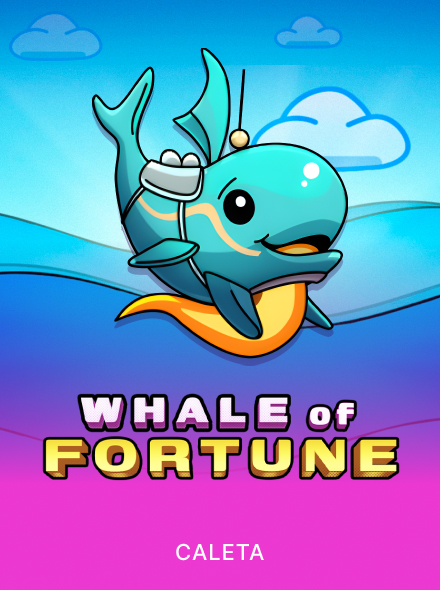 Whale of Fortune