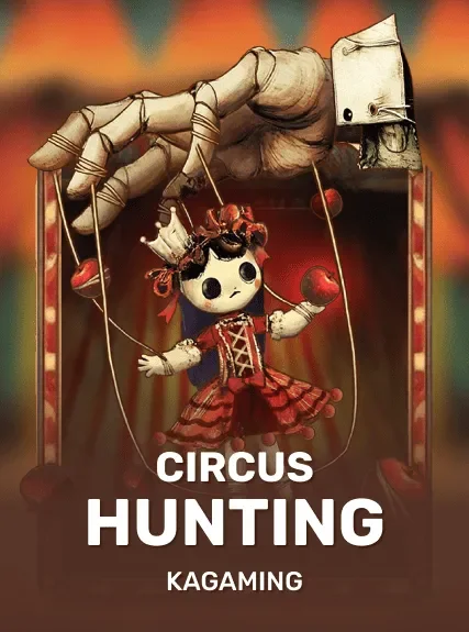 Circus Hunting
