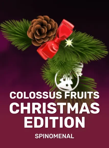 Colossus Fruits - Christmas Edition