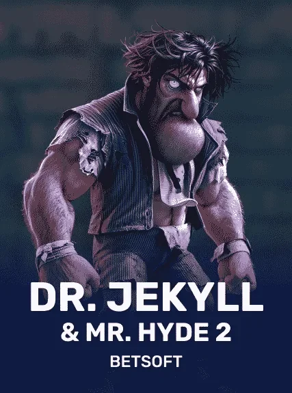 DR. JEKYLL & MR. HYDE 2