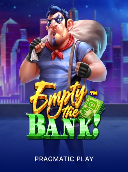 Empty the Bank™