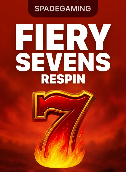 Fiery Sevens Respin