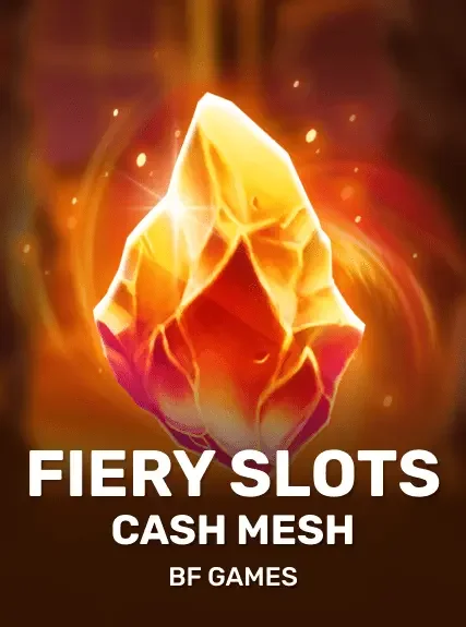 Fiery Slots Cash Mesh