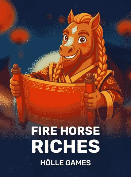 Fire Horse Riches