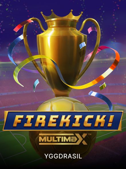 Firekick! MultiMax
