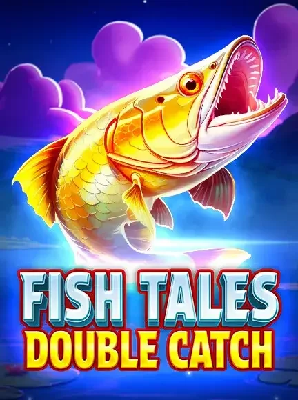 Fish Tales Double Catch