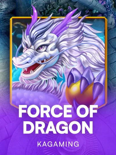 Force Of Dragon