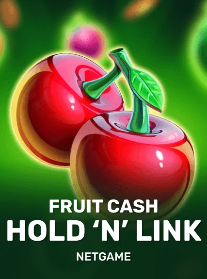 Fruit Cash Hold 'n' Link