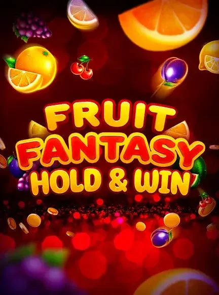 Fruit Fantasy Hold & Win
