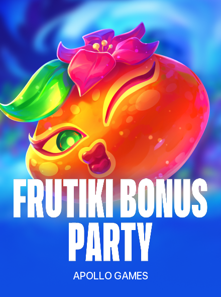 Frutiki Bonus Party