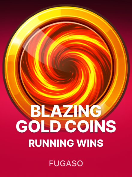 Blazing Gold Coins Running Wins