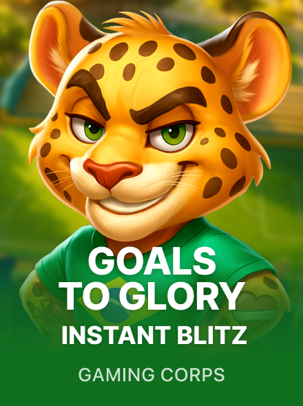 Goals to Glory - Instant Blitz