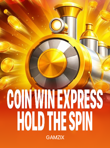 Coin Win Express Hold the Spin