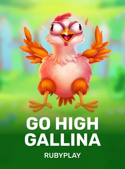 Go High Gallina