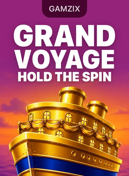 Grand Voyage: Hold the Spin