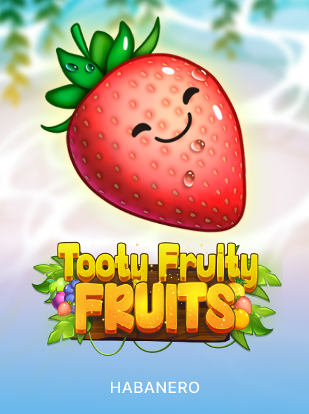 Tooty Fruity Fruits