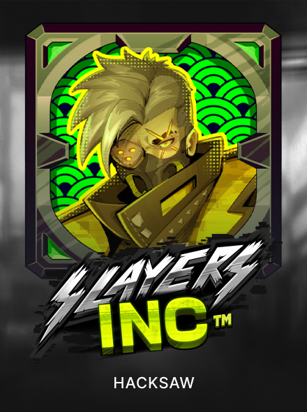 Slayers Inc
